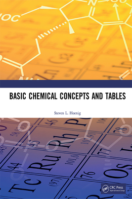 Basic Chemical Concepts and Tables - Hoenig, Steven L.