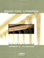 Basic Civil Litigation, Second Edition