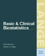 Basic & Clinical Biostatistics: Fourth Edition