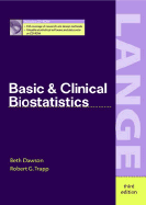 Basic & Clinical Biostatistics - Dawson, Beth D, and Trapp, Robert G