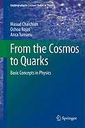 Basic Concepts in Physics: From the Cosmos to Quarks