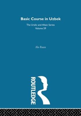 Basic Course in Uzbek - Raun, Alo