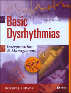 Basic Dysrhythmias Text and Pocket Guide Package: Interpretation and Management - Huszar, Robert J