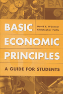 Basic Economic Principles: A Guide for Students