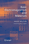 Basic Electromagnetism and Materials