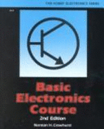 Basic Electronics Course - Crowhurst, Norman H