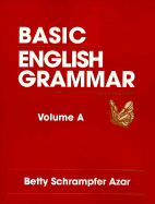 Basic English Grammar Vol. A - Azar, Betty Schrampfer