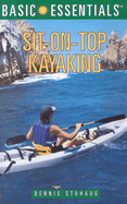 Basic Essentials Sit-On-Top Kayaking
