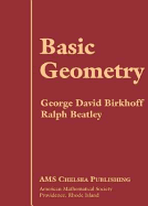 Basic Geometry - Birkhoff, George David, and Warbeck/Maccoll