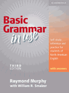 Basic Grammar in Use Student's Book with Answers: Self-study reference and practice for students of North American English