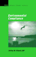 Basic Guide to Environmental Compliance - Vincoli, Jeffrey Wayne