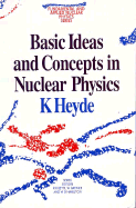 Basic Ideas and Concepts in Nuclear Physics, an Introductory Approach