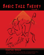 Basic Jazz Theory: Volume 1