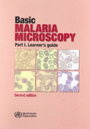 Basic Malaria Microscopy: Part I. Learner's Guide