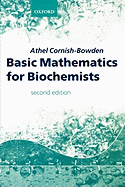 Basic Mathematics for Biochemists