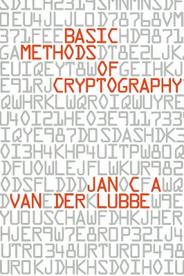 Basic Methods of Cryptography - Lubbe, Jan C a Van Der, and Gee, Steve (Translated by)