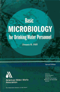 Basic Microbiology for Drinking Water Personnel