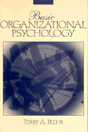 Basic Organizational Psychology - Beehr, Terry A, PH.D.