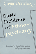 Basic Problems of Ethnopsychiatry