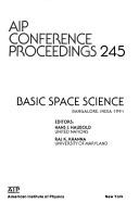 Basic Space Sciences - Haubold, Hans J (Editor), and Khana, R K (Editor)