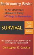 Basic Survival: Things you need to know