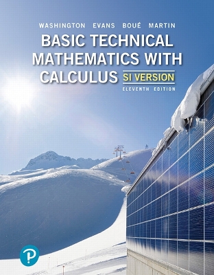 Basic Technical Mathematics with Calculus, SI Version - Washington, Allyn, and Evans, Richard, and Bou, Michelle