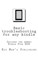 Basic troubleshooting for any kindle: Basic troubleshooting for any kindle