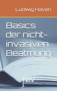 Basics der nicht-invasiven Beatmung: NIV