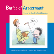 Basics of Assessment: A Primer for Early Childhood Professionals