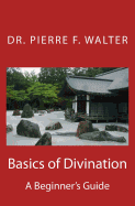 Basics of Divination: A Beginner's Guide