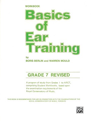 Basics of Ear Training: Grade 7 - Berlin, Boris, and Mould, Warren