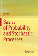 Basics of Probability and Stochastic Processes