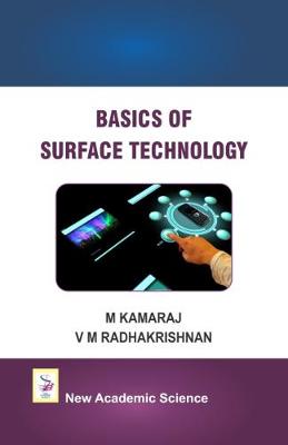 Basics of Surface Technology - Kamaraj, M., and Radhakrishnan, V. M.