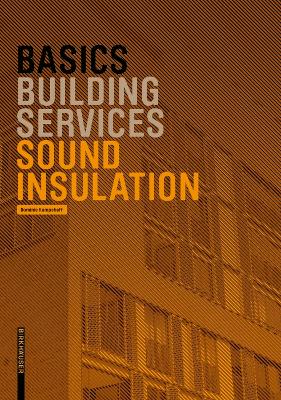 Basics Sound Insulation - Kampshoff, Dominic