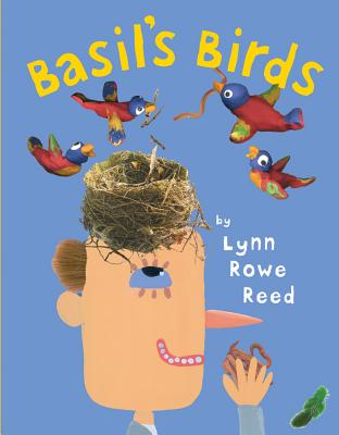 Basil's Birds - Reed, Lynn Rowe