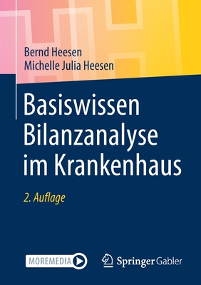 Basiswissen Bilanzanalyse Im Krankenhaus - Heesen, Bernd