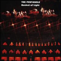 Basket of Light - Pentangle