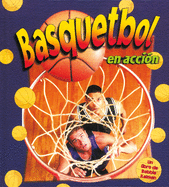 Basquetbol En Accin (Basketball in Action)