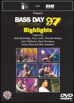 Bass Day '97: Highlights - 
