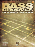 Bass Grooves the Ultimate Collection Book/Online Audio
