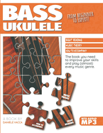 Bass Ukulele. from Beginner to Expert