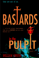 Bastards in the Pulpit