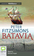 Batavia - Fitzsimons, Peter, and Aspel, Richard (Read by)