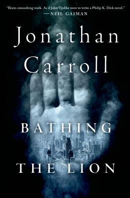 Bathing the Lion - Carroll, Jonathan