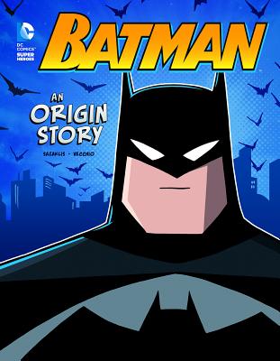 Batman: An Origin Story - Sazaklis, John