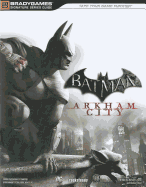 Batman Arkham City Signature Series Guide