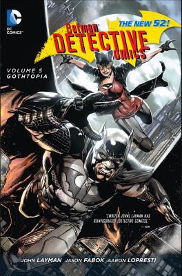 Batman Detective Comics Vol. 5 - Layman, John
