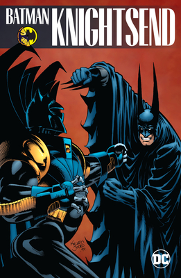 Batman: Knightsend - Dixon, Chuck