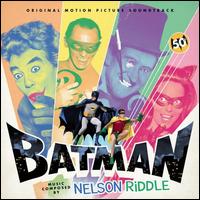 Batman [Original Motion Picture Soundtrack] - Nelson Riddle