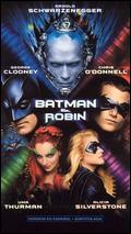 Batman & Robin - Joel Schumacher